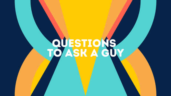 Questions to Ask a Guy Over Text